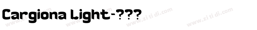 Cargiona Light字体转换